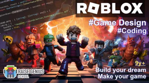 เรียนสร้างเกมส์ Roblox 3D Roblox Game Maker - Raise Genius School สอน ...